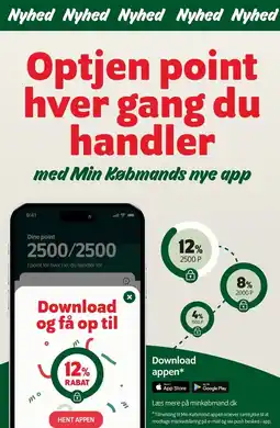 Min Købmand Optjen point hver gang du handler med Min Købmands nye app tilbud