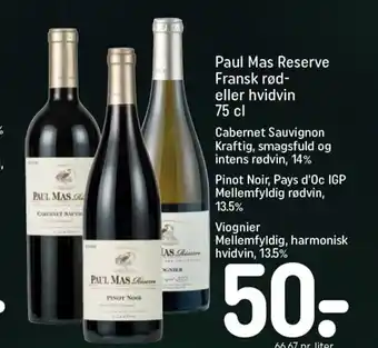 REMA 1000 Paul Mas Reserve Fransk rød- eller hvidvin tilbud