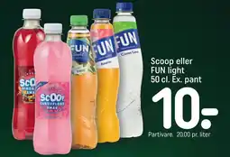 REMA 1000 Scoop eller FUN light 50 cl. Ex. pant tilbud