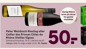 SPAR Peter Weinbach Riesling eller Cellier des Princes Côtes du Rhône Vieilles Vignes tilbud