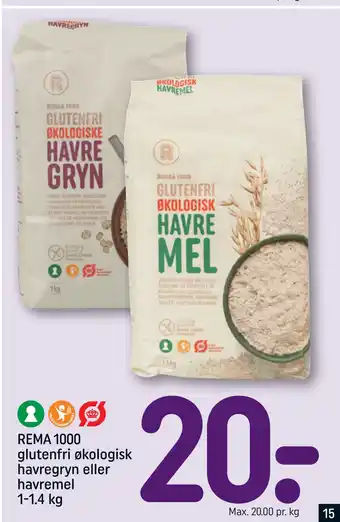 REMA 1000 REMA 1000 glutenfri økologisk havregryn eller havremel 1-1.4 kg tilbud