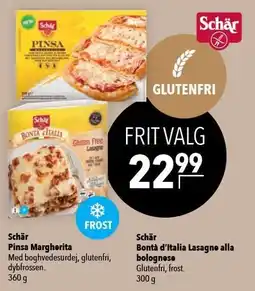 Citti Schär Pinsa Margherita eller Bontá d'Italia Lasagne alla bolognese tilbud