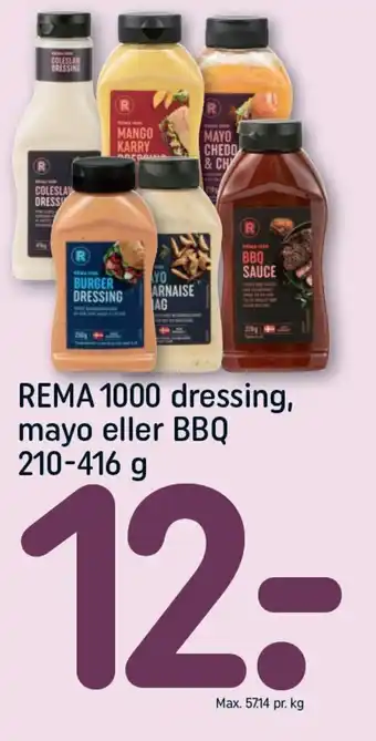 REMA 1000 REMA 1000 dressing, mayo eller BBQ tilbud