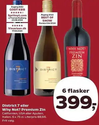 SuperBrugsen District 7 eller Why Not? Premium Zin - 6 flasker tilbud