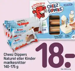 REMA 1000 Cheez Dippers Naturel eller Kinder mælkesnitter tilbud