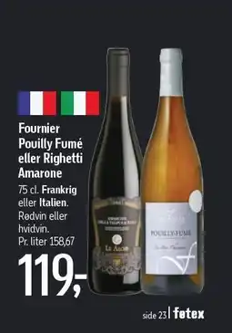 Føtex Fournier Puilly Fumé eller Righetti Amarone tilbud