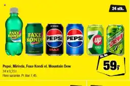 Calle Pepsi, Mirinda, Faxe Kondi el. Mountain Dew tilbud