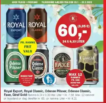 Købmandsgården Royal Export, Royal Classic, Odense Pilsner, Odense Classic, Faxe, Giraf Gold tilbud