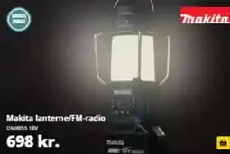 10-4 Byggecenter Makita lanterne/FM-radio tilbud