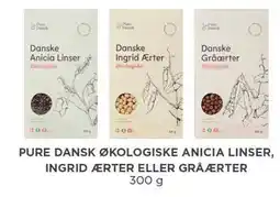 MENY PURE DANSK ØKOLOGISKE ANICICA LINSER, INGRID ÆRTER ELLER GRÅÆRTER tilbud