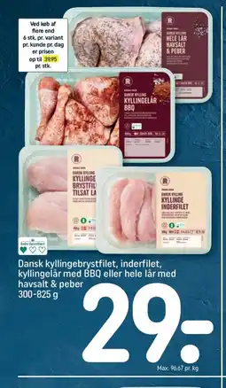 REMA 1000 Dansk kyllingebrystfilet, inderfilet, kyllingelår med BBQ eller hele lår med havsalt & peber tilbud