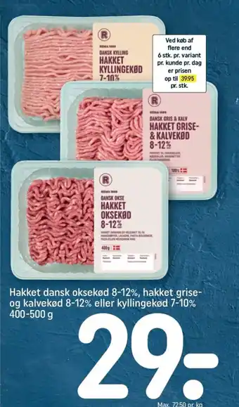 REMA 1000 Hakket dansk oksekød 8-12%, hakket grise- og kalvekød 8-12% eller kyllingekød 7-10% tilbud