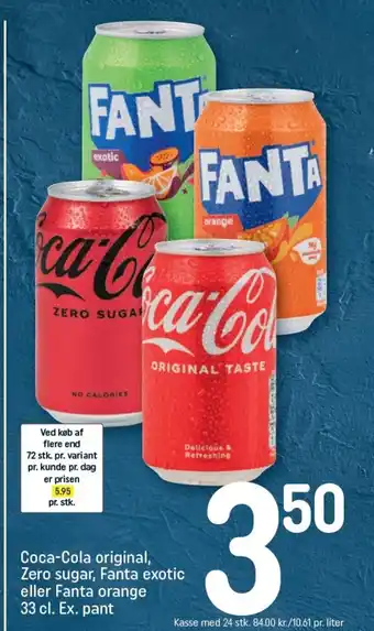 REMA 1000 COCA-COLA original, Zero sugar, FANTA exotic eller FANTA orange tilbud