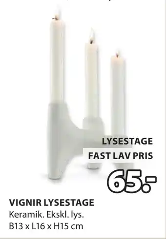 JYSK VIGNIR LYSESTAGE tilbud