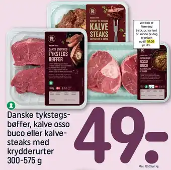 REMA 1000 Danske tykstegsbøffer, kalve osso buco eller kalvesteaks med krydderurter tilbud