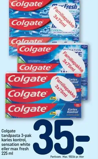 REMA 1000 Colgate tandpasta 3-pak karies kontrol, sensation white eller max fresh tilbud