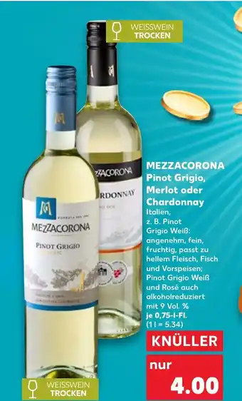 Kaufland MEZZACORONA Pinot Grigio, Merlot oder Chardonnay tilbud