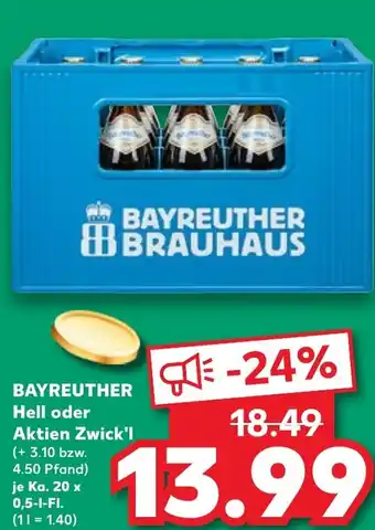 Kaufland BAYREUTHER Hell oder Aktien Zwick'l tilbud