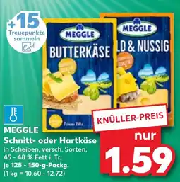 Kaufland MEGGLE Schnitt- oder Hartkäse tilbud