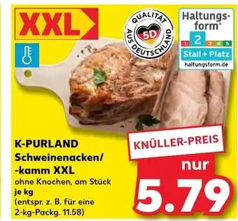 Kaufland K-PURLAND Schweinenacken/ -kamm XXL tilbud