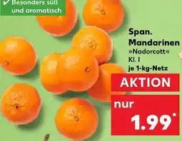 Kaufland Span. Mandarinen >>Nadorcott<< tilbud