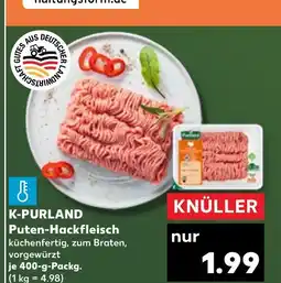 Kaufland K-PURLAND Puten-Hackfleisch tilbud