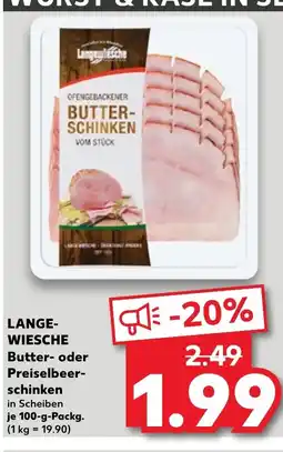 Kaufland LANGE- WIESCHE Butter- oder Preiselbeer- tilbud