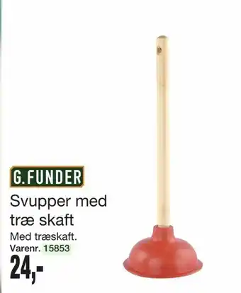Svupper med træ skaft