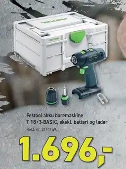 Johannes Fog Festool akku boremaskine T 18+3-BASIC, ekskl. batteri og lader tilbud