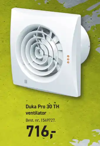 Johannes Fog Duka Pro 30 TH ventilator tilbud