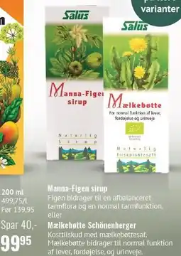 Din Lokale Helsekost Manna-Figen sirup eller Mælkebøtte Schönenberger tilbud