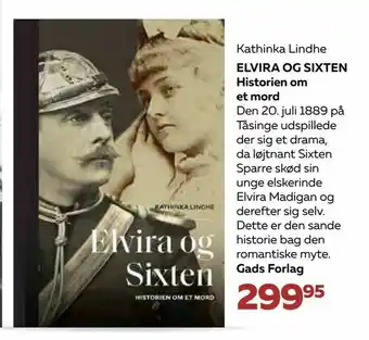 ELVIRA OG SIXTEN Historien om et mord