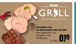 REWE Fleischkäse fein, mit Röstzwiebeln oder mit Chili tilbud