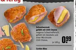 REWE Schweinesteak gefüllt mit Chili Cheese mageres Schweinefleisch, gefüllt mit Zwiebeln und tilbud