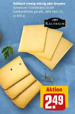 REWE Kaltbach cremig-würzig oder Gruyère tilbud