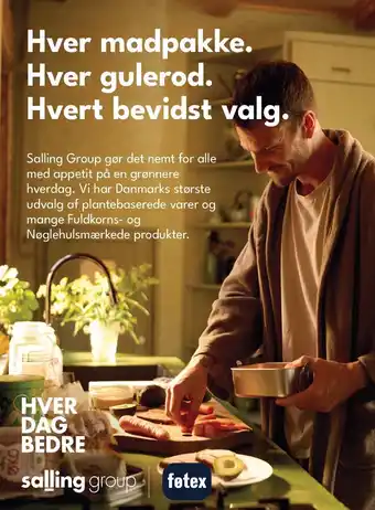 Føtex Hver madpakke, Hver gulerod. Hvert bevidst valg tilbud