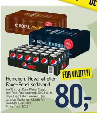 Føtex Heineken, Royal øl eller Faxe-Pepsi sodavand tilbud