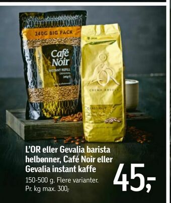 L'OR eller Gevalia barista helbønner, Café Noir eller Gevalia instant kaffe
