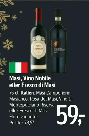 Føtex Masi, Vino Nobile eller Fresco di Masi tilbud