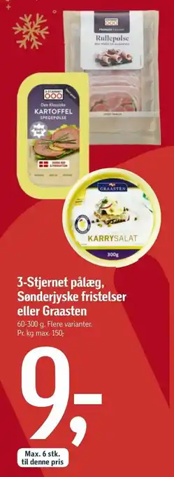 Føtex 3-Stjernet pålæg, Sønderjyske fristelser eller Graasten tilbud