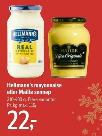 Hellmann's mayonnaise eller Maille sennep