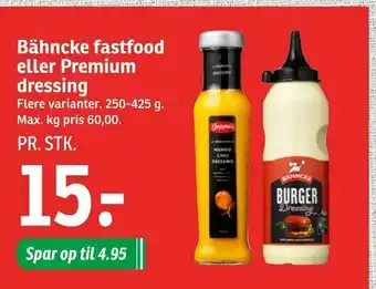 SPAR Bähncke fastfood eller Premium dressing tilbud