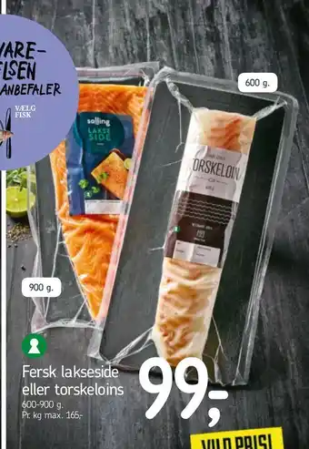 Føtex Fersk lakseside eller torskeloins tilbud