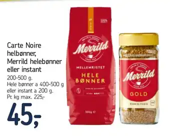 Føtex Carte Noire helbønner, Merrild helebønner eller instant tilbud