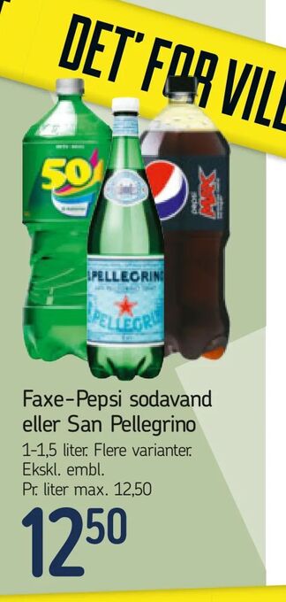 Føtex Faxe-Pepsi sodavand eller San Pellegrino tilbud