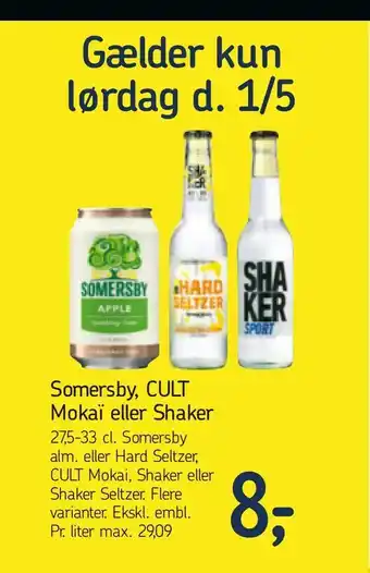 Føtex Somersby, CULT Mokaï eller Shaker tilbud