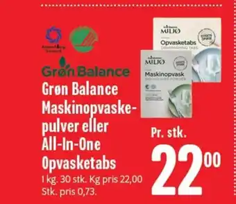 Min Købmand Grøn Balance Maskinopvaske- pulver eller All-In-One Opvasketabs tilbud