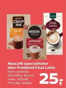 SuperBrugsen Nescafé specialiteter eller Fredsted Chai Latte tilbud