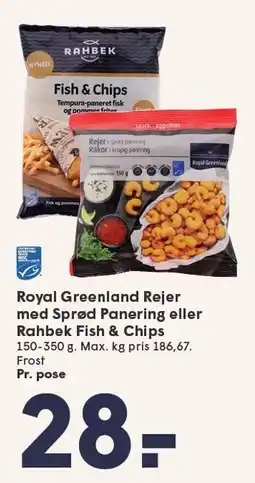 SPAR Roayl Greenland Rejer med Sprød Panering eller Rahbek Fish & Chips tilbud