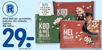 REMA 1000 REMA 1000 kød- og melboller, kødboller eller melboller tilbud